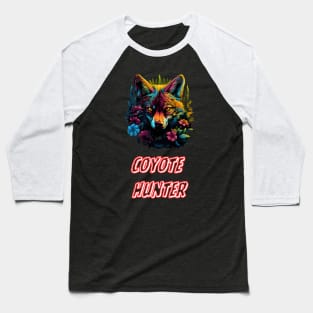 Coyote hunting Baseball T-Shirt